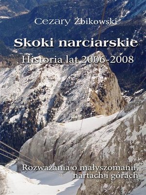 cover image of Skoki narciarskie. Historia lat 2006-2008